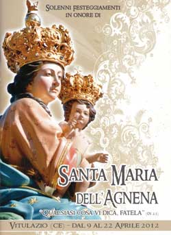 Festeggiamenti in onore di Maria Santissima dell’Agnena. Il comitato festa presenta il programma