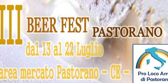 Ritorna il Beer Fest: tanti eventi per la terza edizione della kermesse organizzata dalla Pro-loco Amici di Pastorano