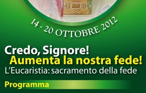 In Parrocchia dal 14 al 20 ottobre si celebrerà la 9^ “SETTIMANA DELL’EUCARESTIA”: ecco il programma