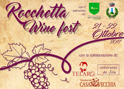 Il 21 e il 22 ottobre ritorna il Rocchetta Wine Fest!