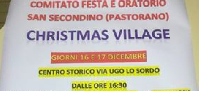 Il 16 e il 17 dicembre arriva il Christmas Village a San Secondino di Pastorano