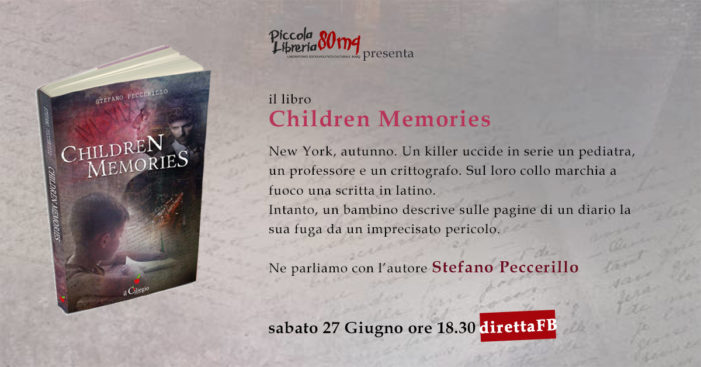 Piccola Libreria 80mq, presentazione del libro “Children Memories” di Stefano Peccerillo